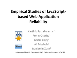 Empirical Studies of Javascript-‐ Based Web Applicaxon