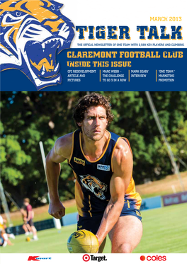 Tiger Talk Claremont Football Club Inside This Issue