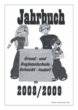 Jahrbuch 2008-2009 - Grund- Und Regionalschule Schacht-Audorf