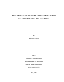 APNEA TRAINING and PHYSICAL CHARACTERISTICS: ENHANCEMENT of the DIVE RESPONSE, APNEIC TIME, and RECOVERY by Nathanael Stanford A