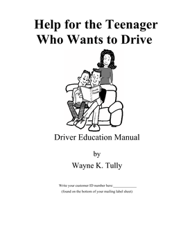 Help for the Teenager Who Wants to Drive