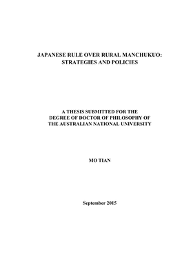 Japanese Rule Over Rural Manchukuo: Strategies and Policies