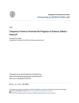 Congress's Power to Promote the Progress of Science: Eldred V. Ashcroft