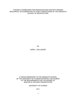 Toward a Framework for Preserving Mid-Century Modern Resources: an Examination of Public Perceptions of the Sarasota School of Architecture