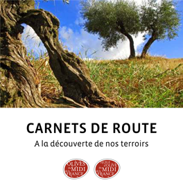 CARNETS DE ROUTE a La Découverte De Nos Terroirs INTRODUCTION