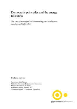 The Case of Municipal Decision Making and Wind Power Development in Sweden