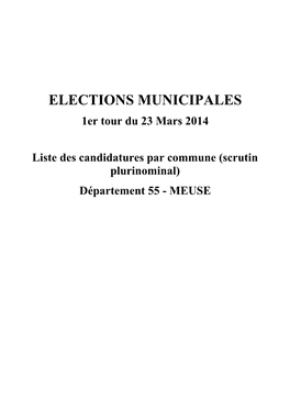 ELECTIONS MUNICIPALES 1Er Tour Du 23 Mars 2014