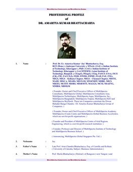 PROFESSIONAL PROFILE of DR. AMARTYA KUMAR BHATTACHARYA