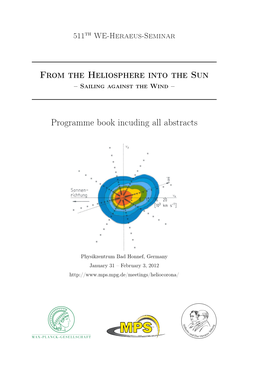 From the Heliosphere Into the Sun Programme Book Incuding All