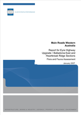 Main Roads Western Australia Report for Eyre Highway Upgrade • Balladonia East and Heartbreak Ridge Sections Flora and Fauna Assessment