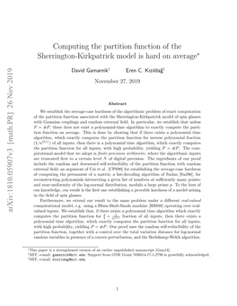 Computing the Partition Function of the Sherrington-Kirkpatrick Model Is Hard on Average, Arxiv Preprint Arxiv:1810.05907 (2018)