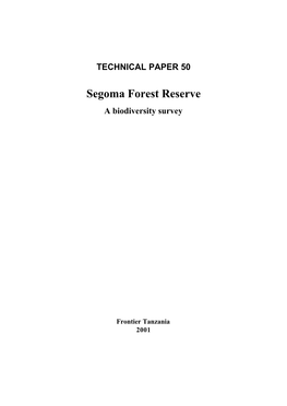 Segoma Forest Reserve: a Biodiversity Survey. East Usambara Conservation Area Management Programme Technical Paper No