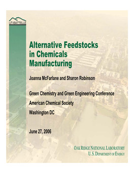 Alternative Feedstocks in Chemicals Manufacturing