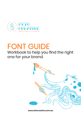 FONT GUIDE Workbook to Help You Find the Right One for Your Brand