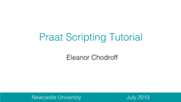 Praat Scripting Tutorial