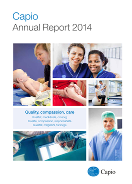 Capio Annual Report 2014 Capio Annual Report 2014