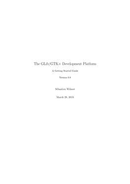 The Glib/GTK+ Development Platform