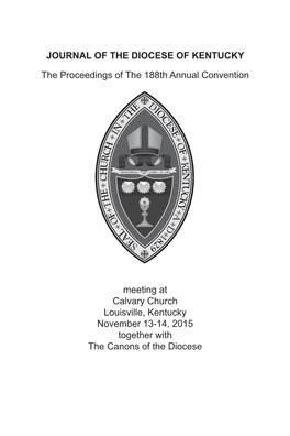 JOURNAL of the DIOCESE of KENTUCKY the Proceedings Of