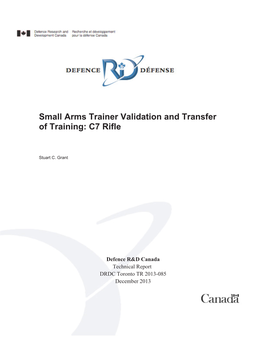 Small Arms Trainer Validation and Transfer of Training: C7 Rifle