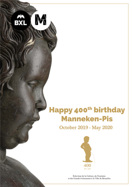 Happy 400Th Birthday Manneken-Pis October 2019 - May 2020