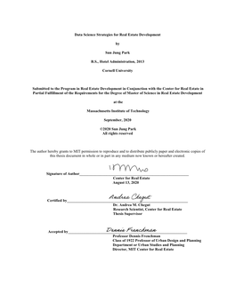 Data Science Strategies for Real Estate Development by Sun Jung Park B.S., Hotel Administration, 2013 Cornell University Submitt