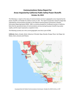 Communications Status Report for Areas Impacted by California Public Safety Power Shutoffs October 26, 2019