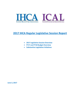2017 IHCA Regular Legislative Session Report