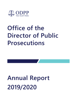Office of the Director of Public Prosecutions Annual Report 2019/2020  5 Report of the Director of Public Prosecutions