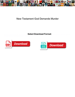 New Testament God Demands Murder