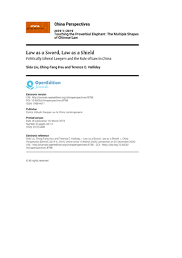 Law As a Sword, Law As a Shield Politically Liberal Lawyers and the Rule of Law in China
