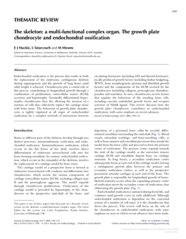 A Multi-Functional Complex Organ. the Growth Plate Chondrocyte and Endochondral Ossiﬁcation