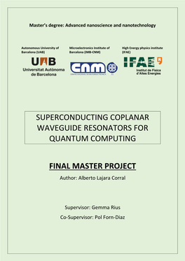 Superconducting Coplanar Waveguide Resonators for Quantum Computing
