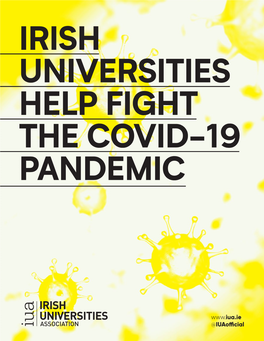 Irish Universities Help F Ight the Covid-19 Pandemic