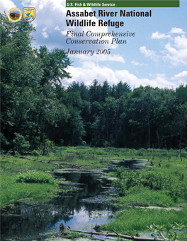 Assabet River National Wildlife Refuge Final Comprehensive Conservation Plan January 2005