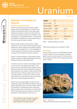 Uranium Isanaturallyoccurring,Verydense,Metallic Definition Andcharacteristics Deposits Definition, Mineralogyand Proportion Ofu-235Tobetween 3And5percent