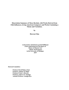 Dissertation Summary of Three Recitals, with Works Derived from Folk Influences, Living American Composers and Works Containing a Theme and Variations