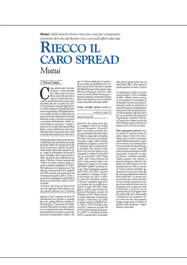 RIECCO IL CARO SPREAD Mutui