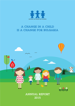 A Change in a Child Is a Change for Bulgaria Annual Report 2015