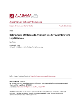Determinants of Citations to Articles in Elite Reviews Interpreting Legal Citations
