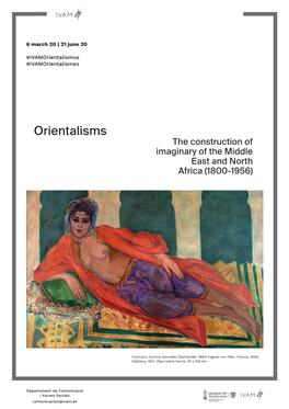 Orientalisms the Construction of Imaginary of the Middle East and North Africa (1800-1956)