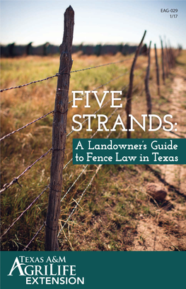 A Landowner's Guide to Fence Law in Texas