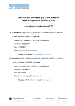 Contacto Das Entidades Que Fazem Parte Do Serviço Regional De Saúde - Açores