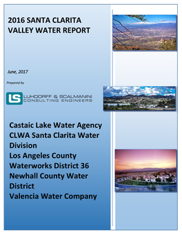 2016 SANTA CLARITA VALLEY WATER REPORT Castaic Lake
