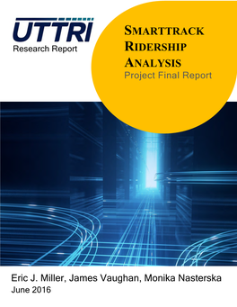 Smarttrack Ridership Analysis: Project Final Report
