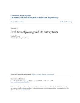 Evolution of Pycnogonid Life History Traits Eric Carl Lovely University of New Hampshire, Durham