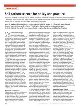 Soil Carbon Science for Policy and Practice Soil-Based Initiatives to Mitigate Climate Change and Restore Soil Fertility Both Rely on Rebuilding Soil Organic Carbon