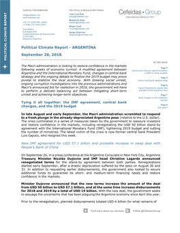 POLITICAL CLIMATE REPORT Prior to the Prior to to Assuage the Uncertainty That Has Been Plaguing the Argentine Economy Since April This Year