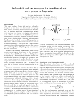 Stokes Drift and Net Transport for Two-Dimensional Wave Groups in Deep Water