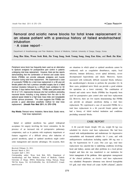 Femoral and Sciatic Nerve Blocks for Total Knee Replacement in an Obese Patient with a Previous History of Failed Endotracheal Intubation −A Case Report−