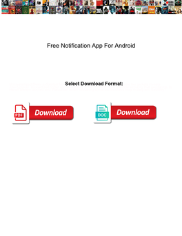 Free Notification App for Android